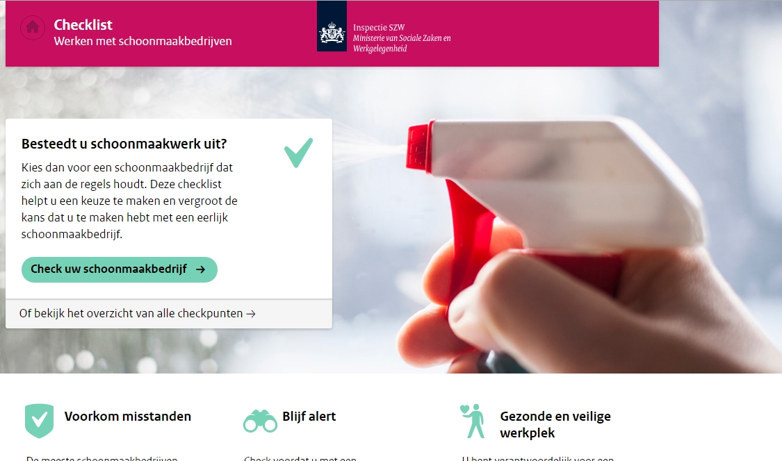 Checklist 'Werken met een schoonmaakbedrijf' Checklist 'Werken met een schoonmaakbedrijf'